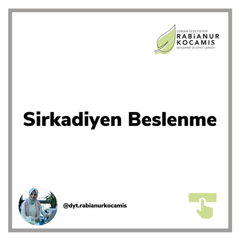 SİRKADİYEN BESLENME