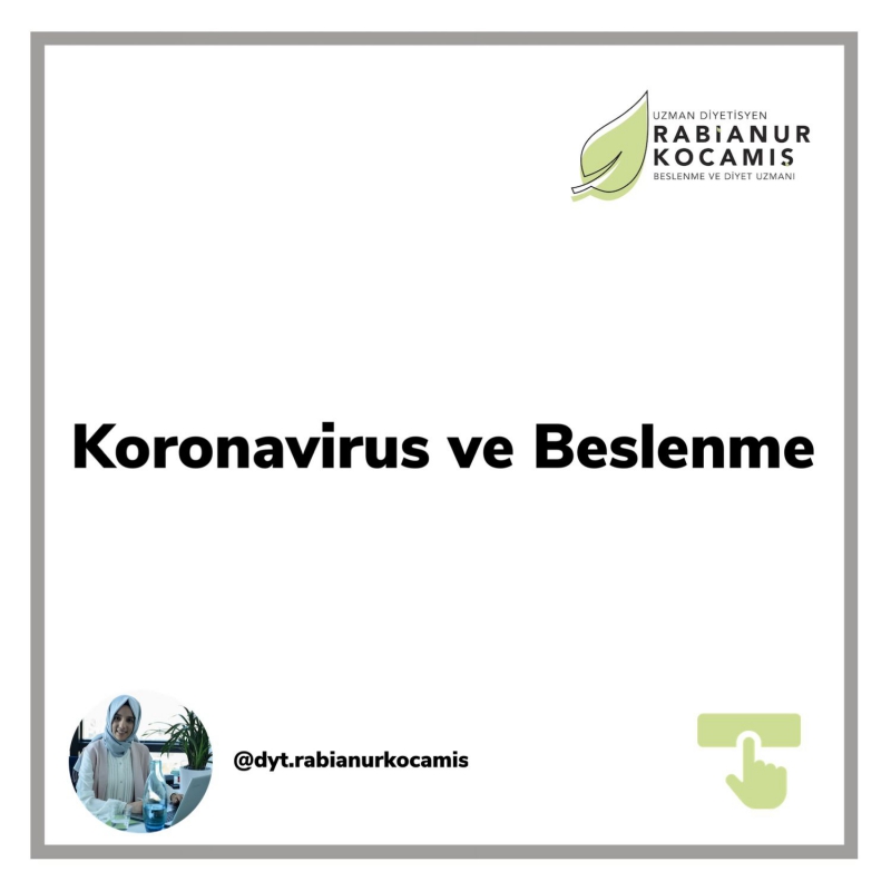 KORONAVİRUS VE BESLENME 